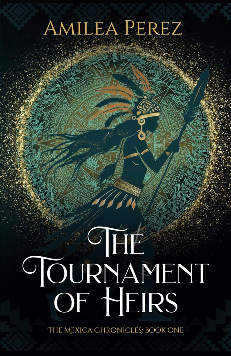 THE TOURNAMENT OF HEIRS by AMELIA PEREZ