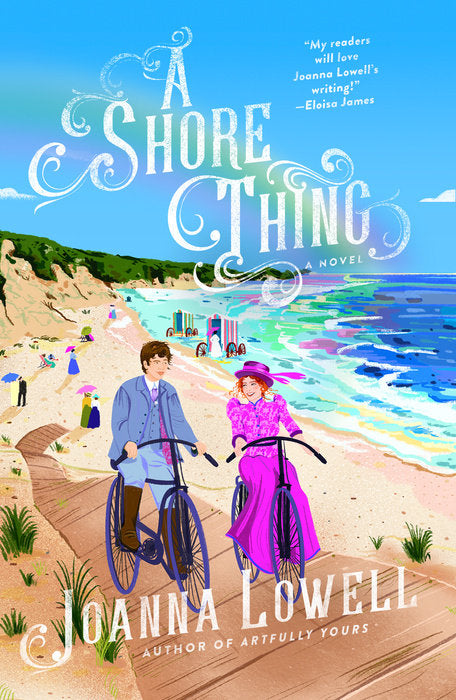 A SHORE THING by JOANNA LOWELL