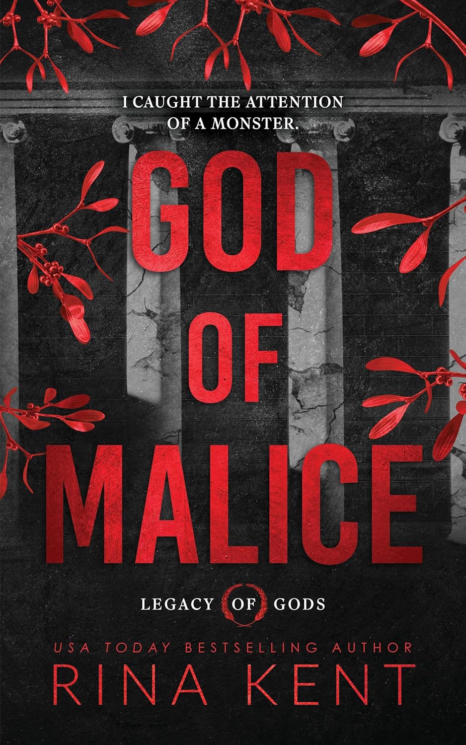 GOD OF MALICE by RINA KENT