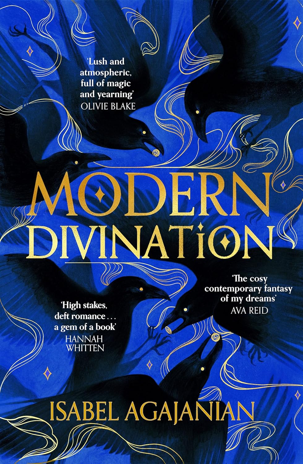 MODERN DIVINATION by ISA AGAJANIAN
