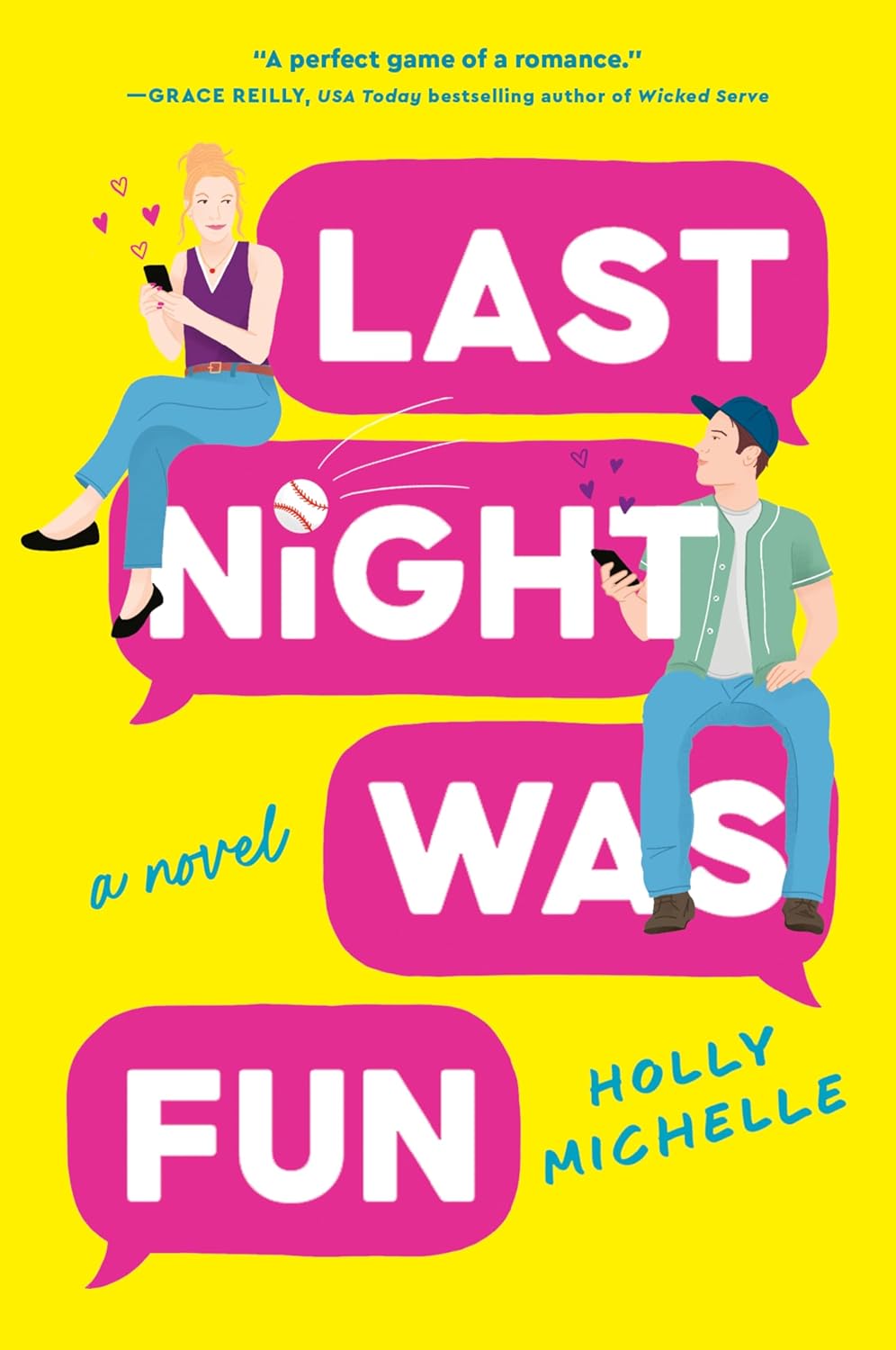 LAST NIGHT WAS FUN by HOLLY MICHELLE