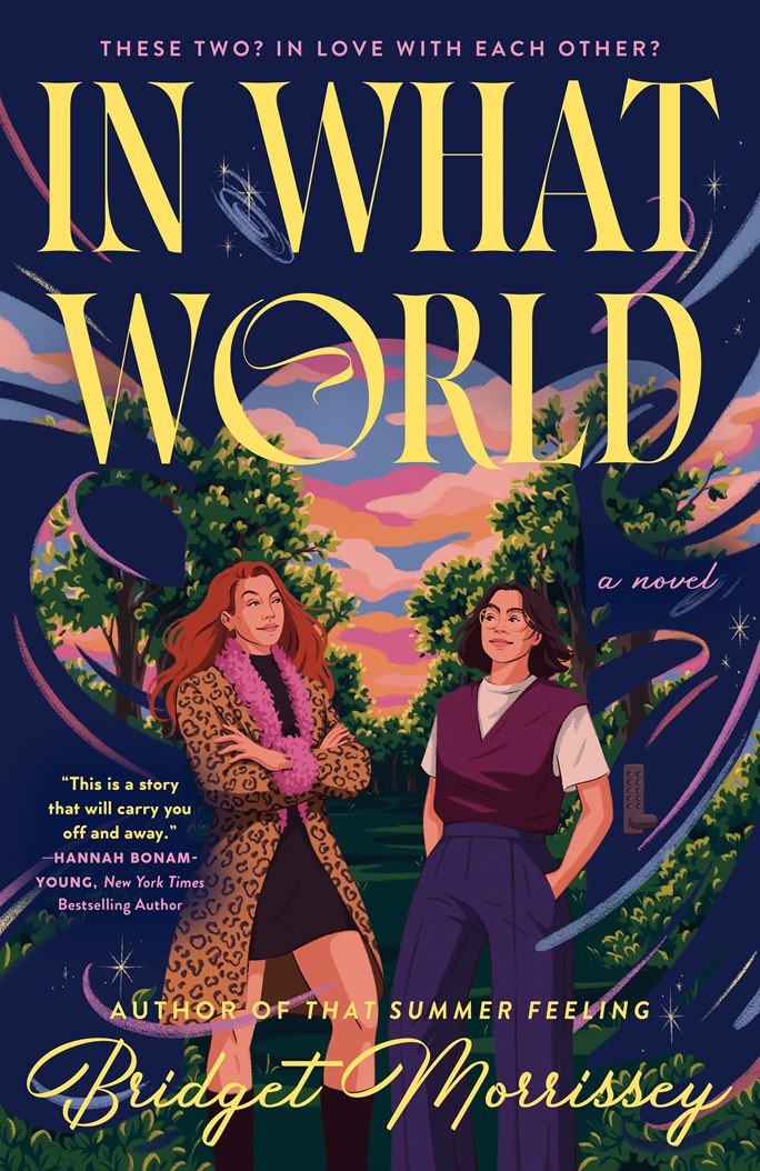 In What World by Bridget Morrissey