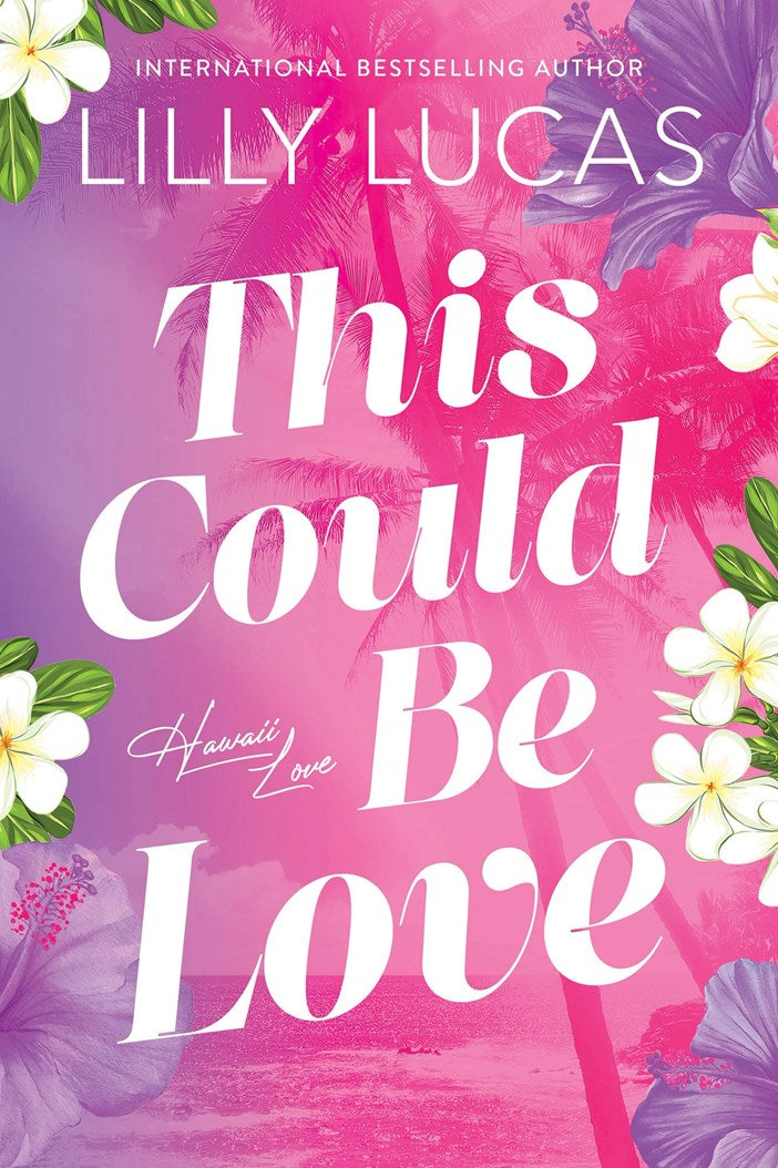 This Could Be Love by Lilly Lucas