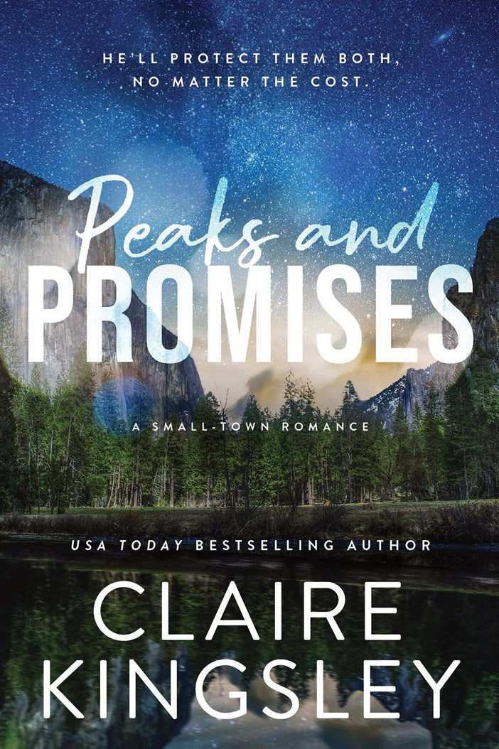 Peaks and Promises by Claire Kingsley
