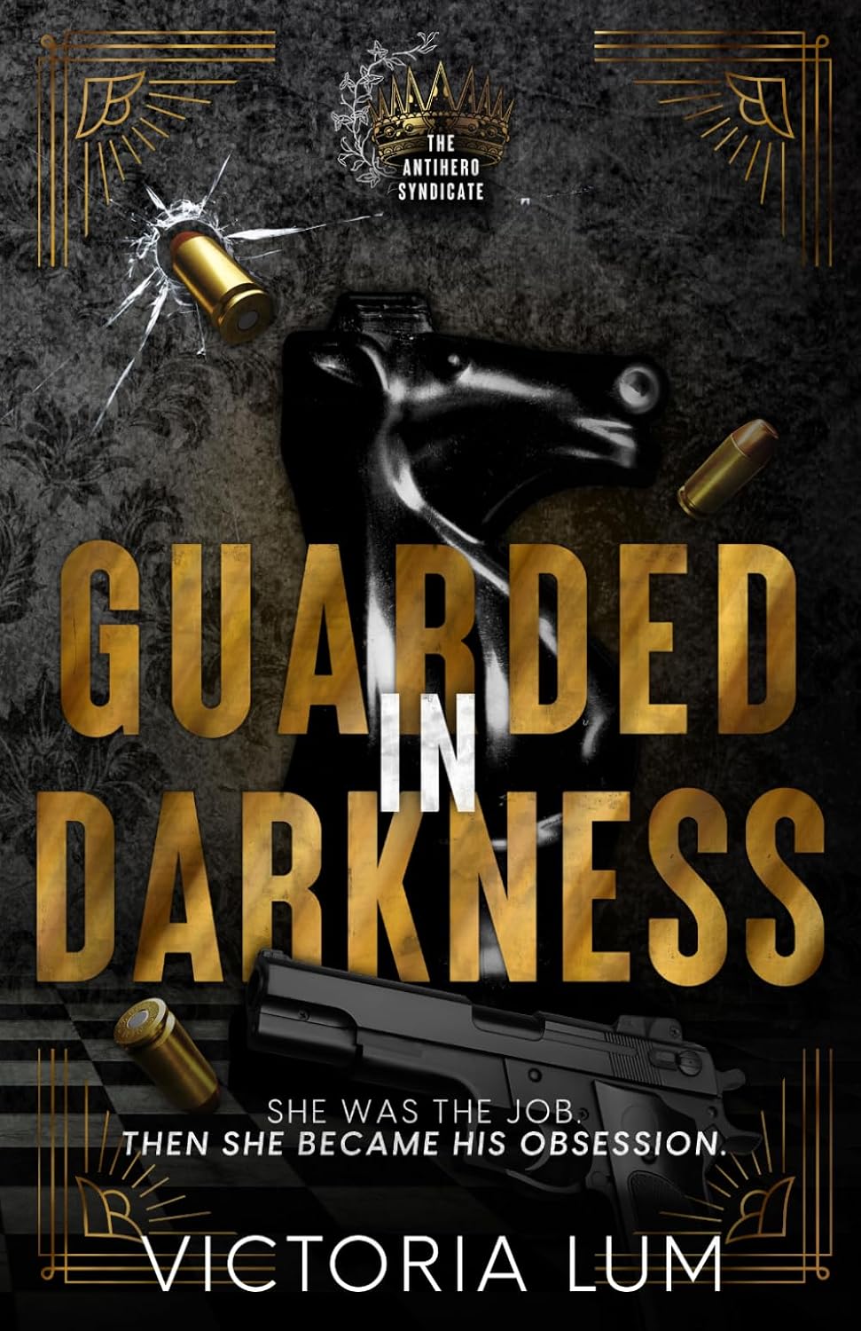 *Guarded in Darkness by Victoria Lum
