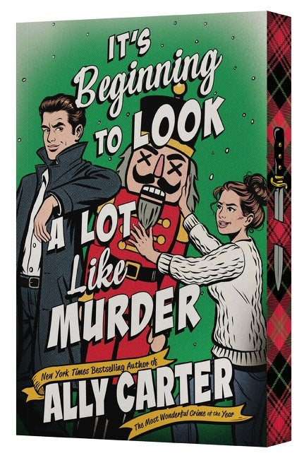 It’s Beginning to Look a Lot Like Murder by Ally Carter