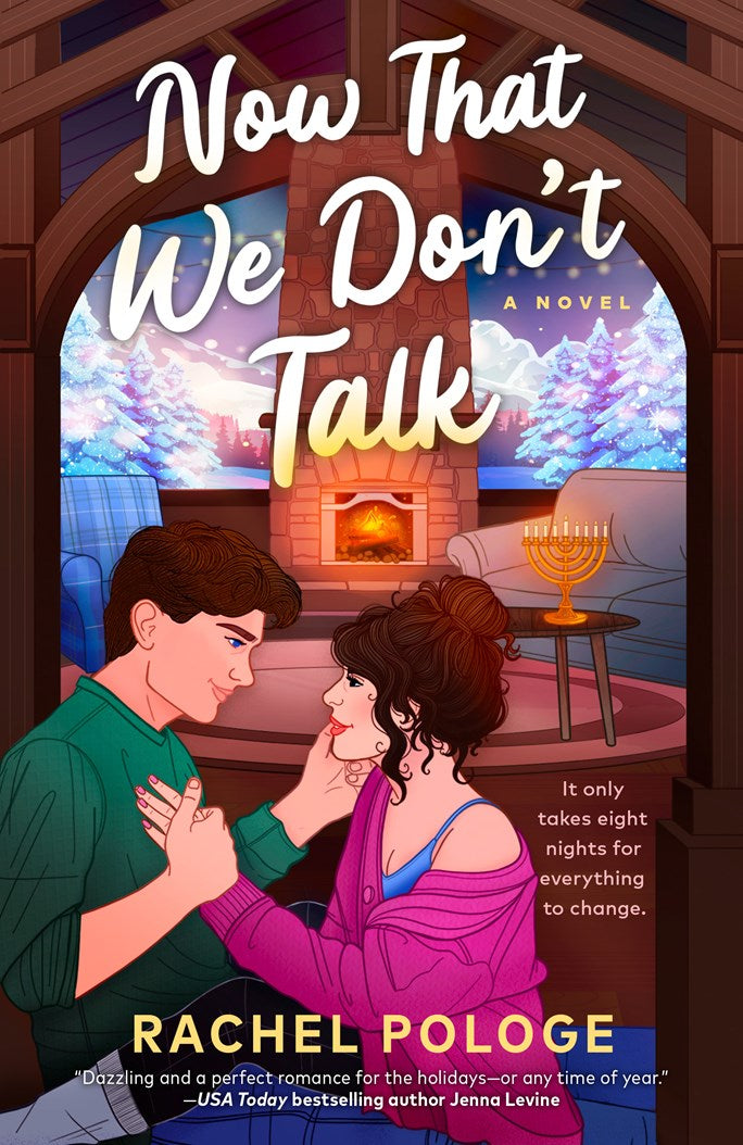 Now That We Don't Talk by Rachel Pologe