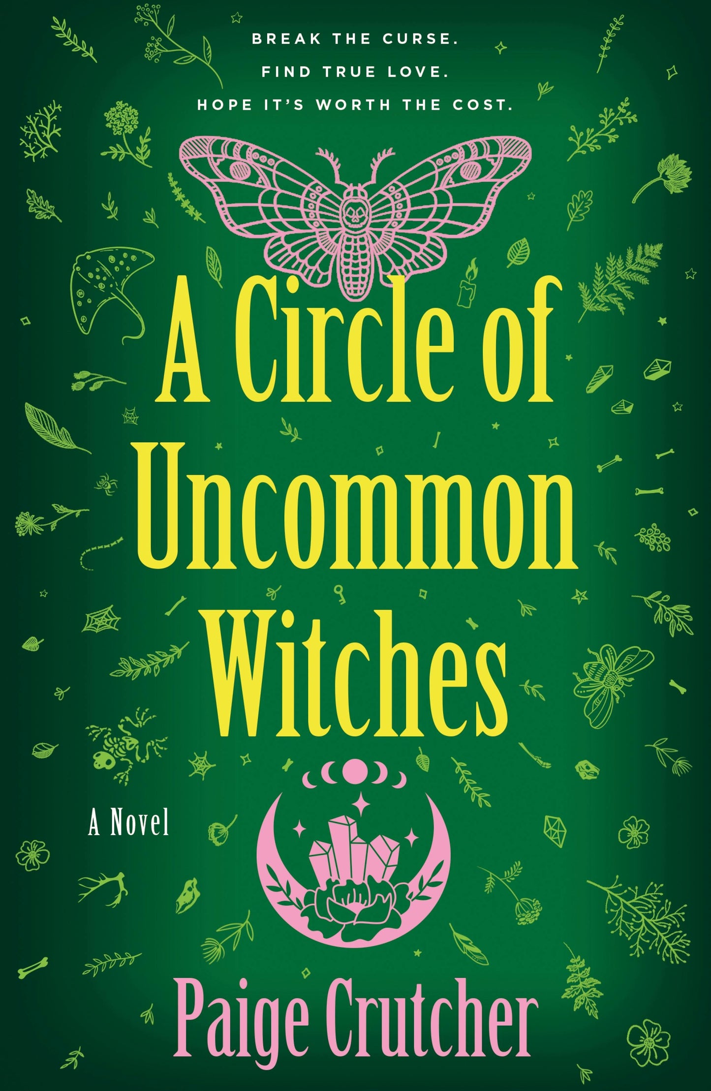 A CIRCLE OF UNCOMMON WITCHES by PAIGE CRUTCHER