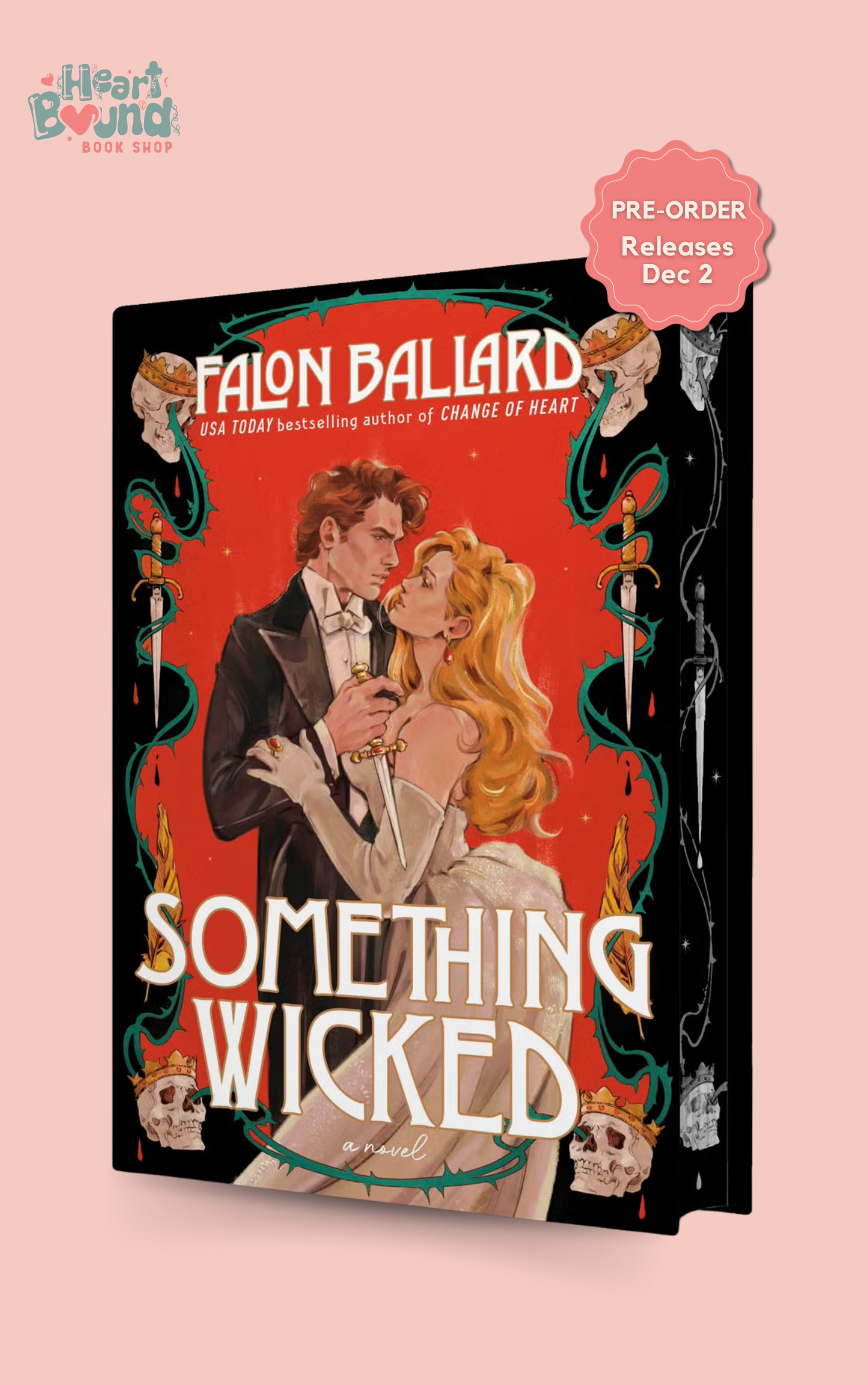 (PRE-ORDER) SOMETHING WICKED by FALON BALLARD