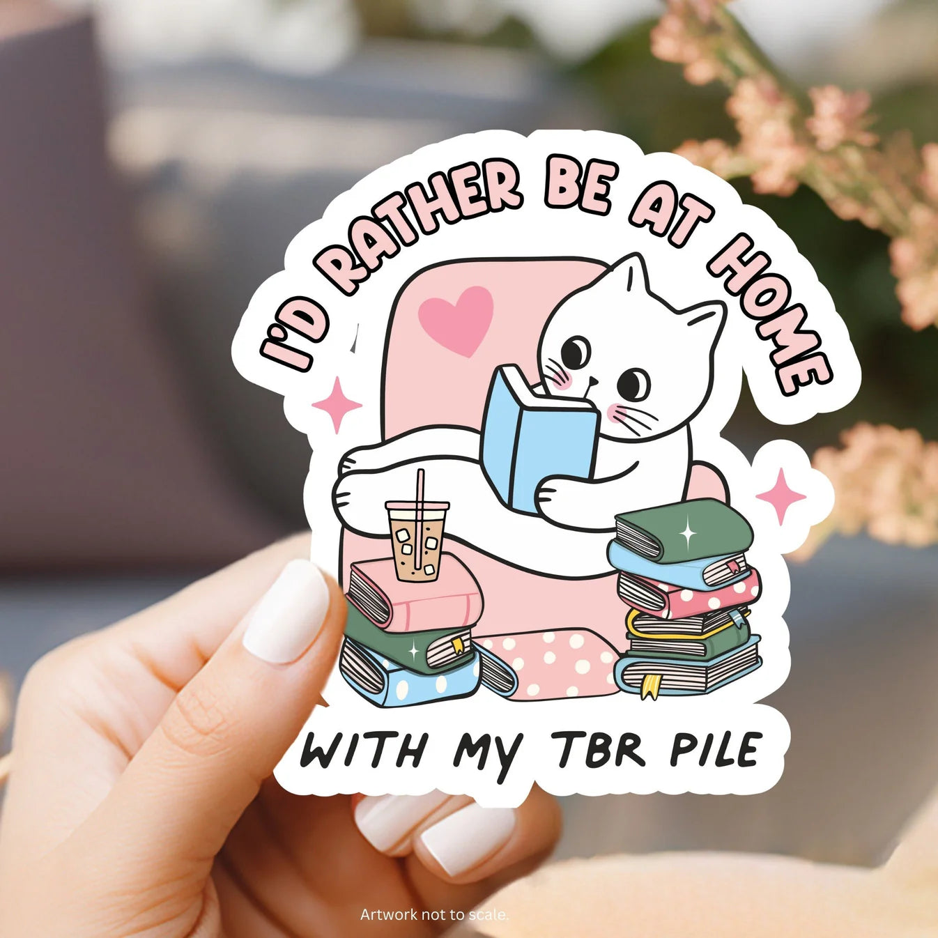 I'd Rather Be At Home With My TBR Pile Sticker
