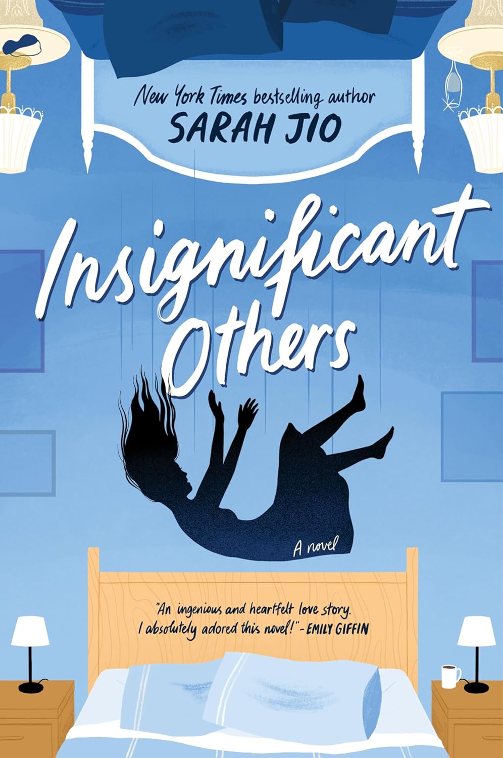 INSIGNIFICANT OTHERS by SARAH JIO