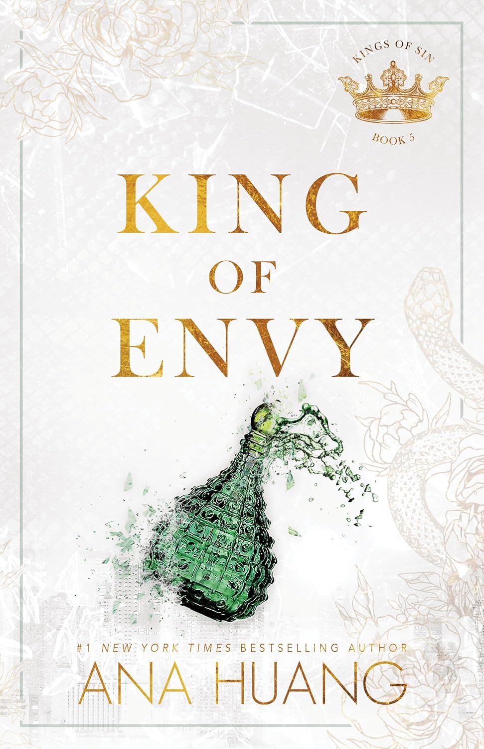KING OF ENVY by ANA HUANG
