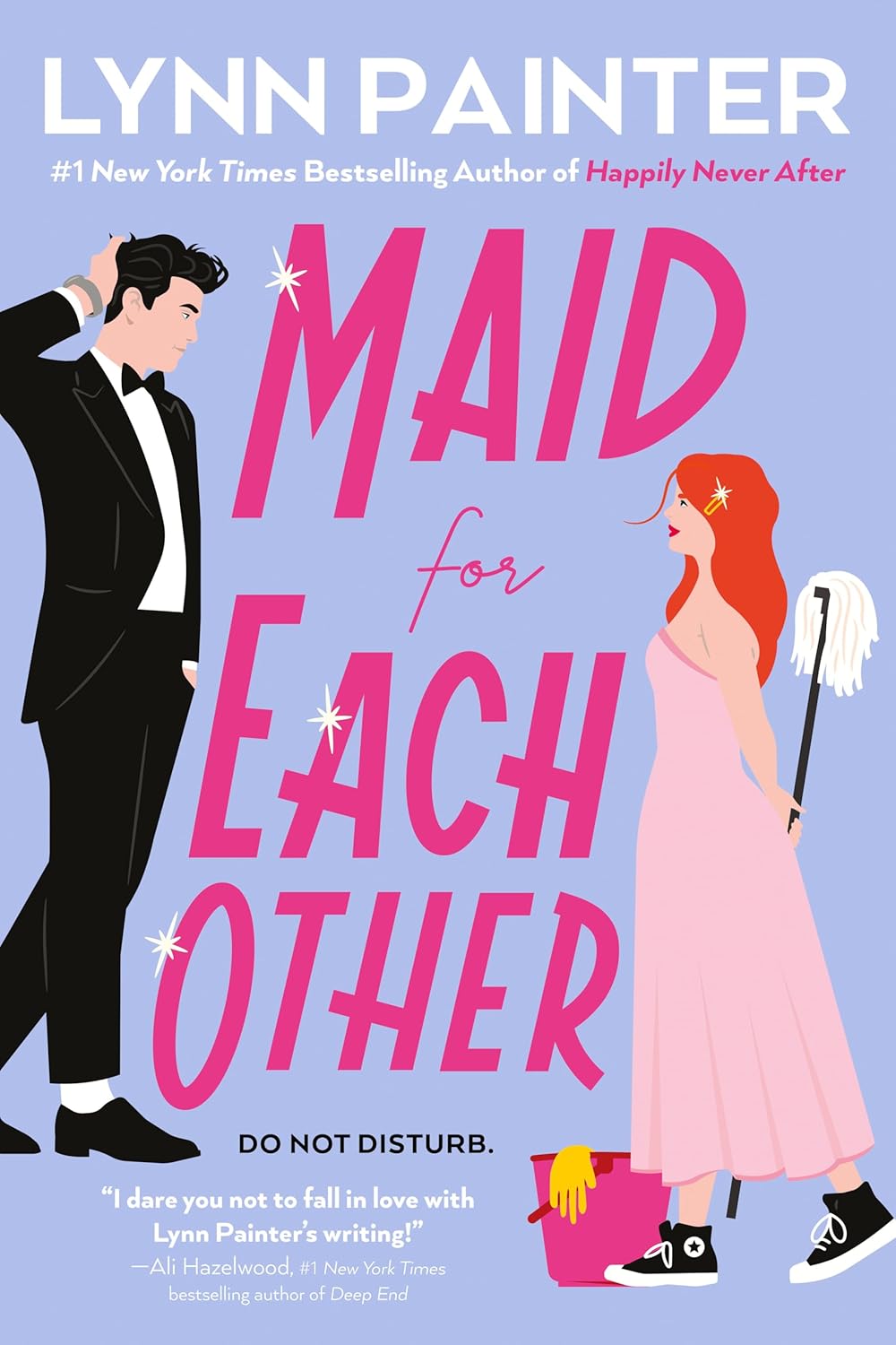 MAID FOR EACH OTHER by LYNN PAINTER
