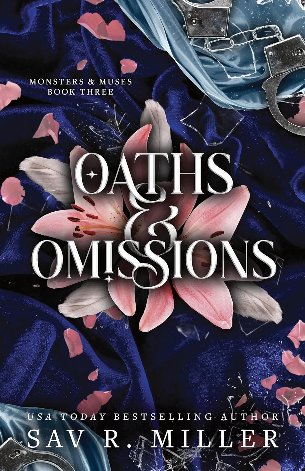 OATH AND OMISSIONS by SAV R. MILLER