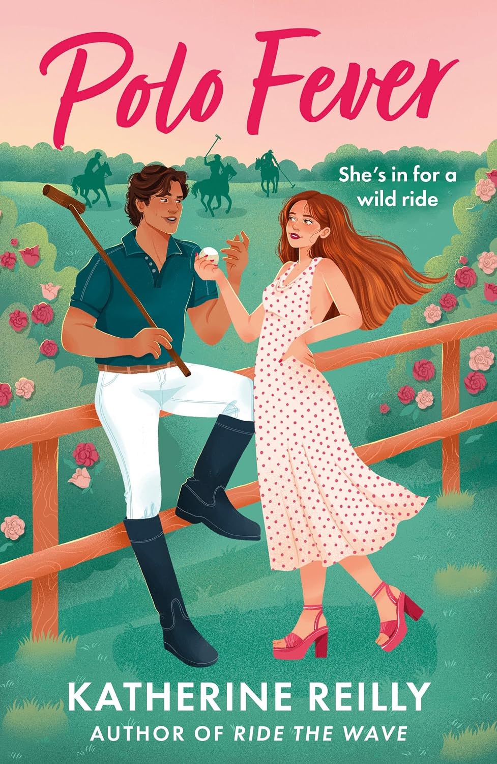 POLO FEVER by KATHERINE REILLY