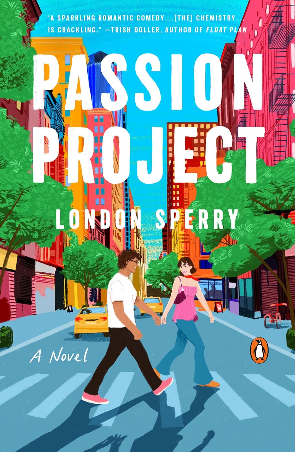 PASSION PROJECT by LONDON SPERRY