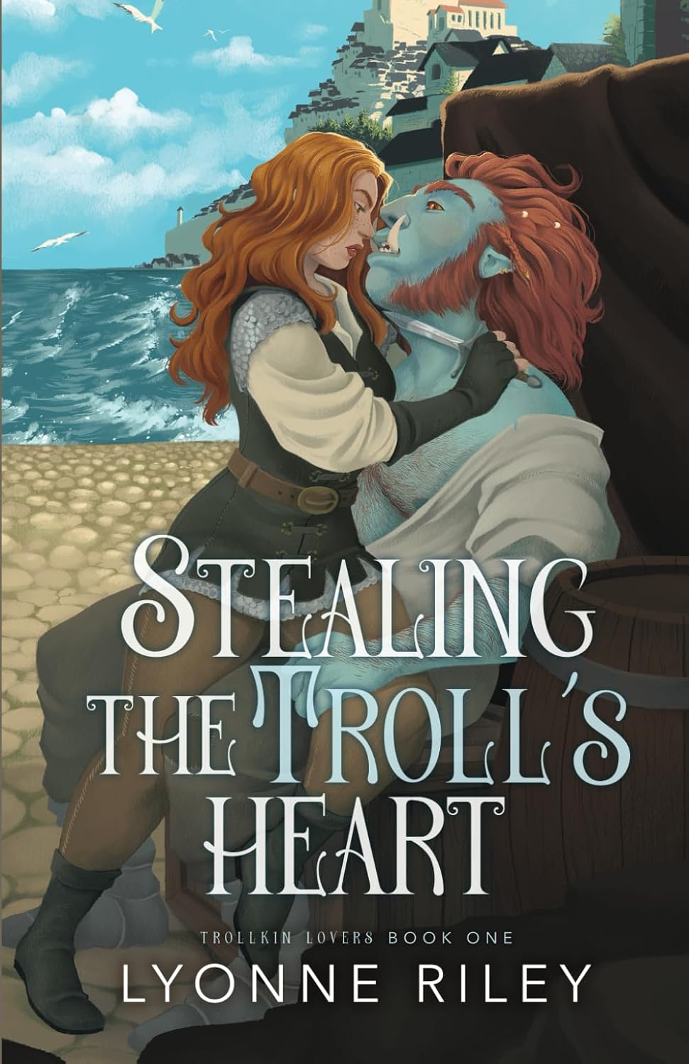STEALING THE TROLL'S HEART by LYONNE RILEY