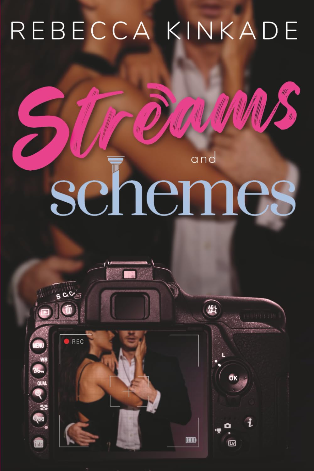 STREAMS AND SCHEMES by REBECCA KINKADE