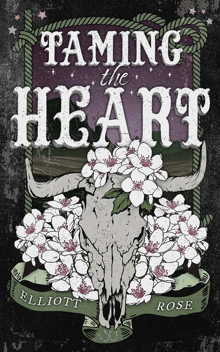TAMING THE HEART by ELLIOTT ROSE