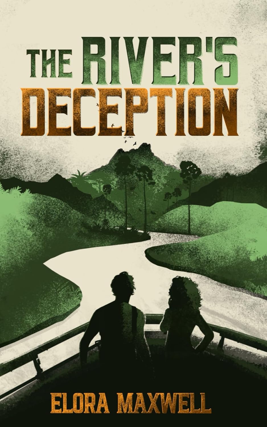 THE RIVER'S DECEPTION by ELORA MAXWELL