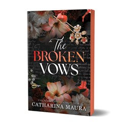 THE BROKEN VOWS by CATHARINA MAURA