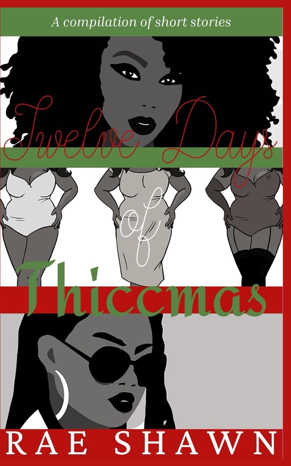 TWELVE DAYS OF THICCMAS by RAE SHAWN