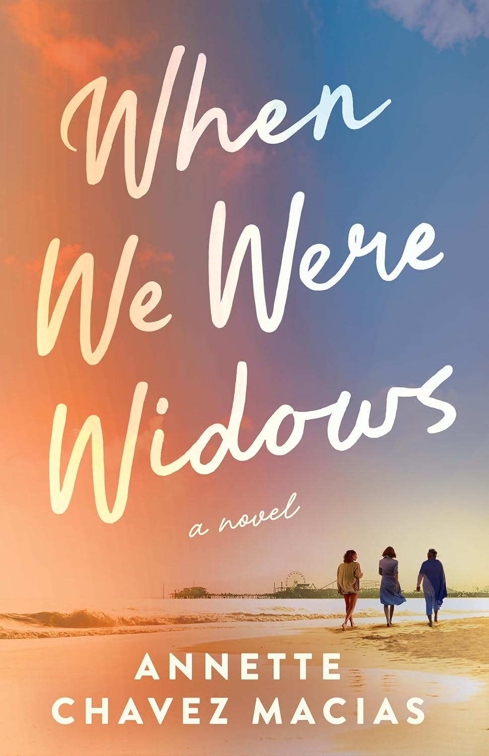 (FiBF 2025 PREORDER) WHEN WE WERE WIDOWS by ANNETTE CHAVEZ MACIAS