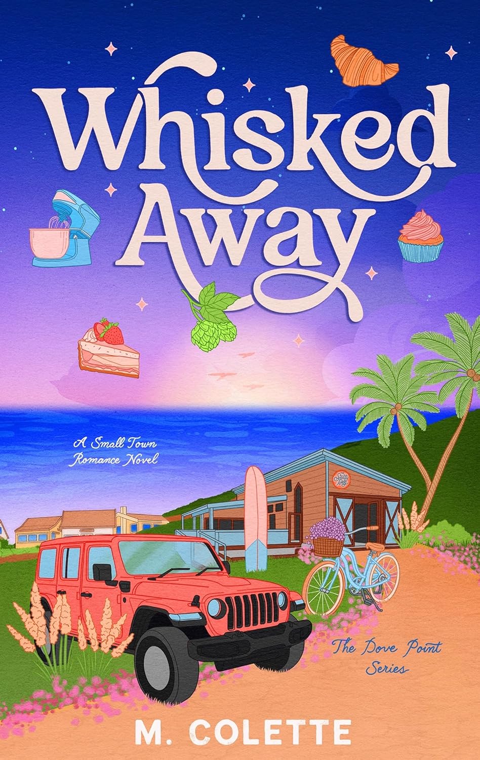 WHISKED AWAY by M. COLETTE