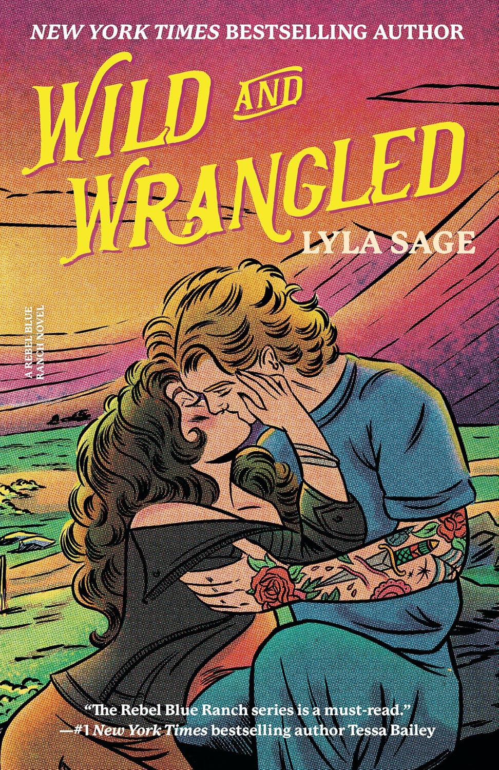 WILD AND WRANGLED by LYLA SAGE