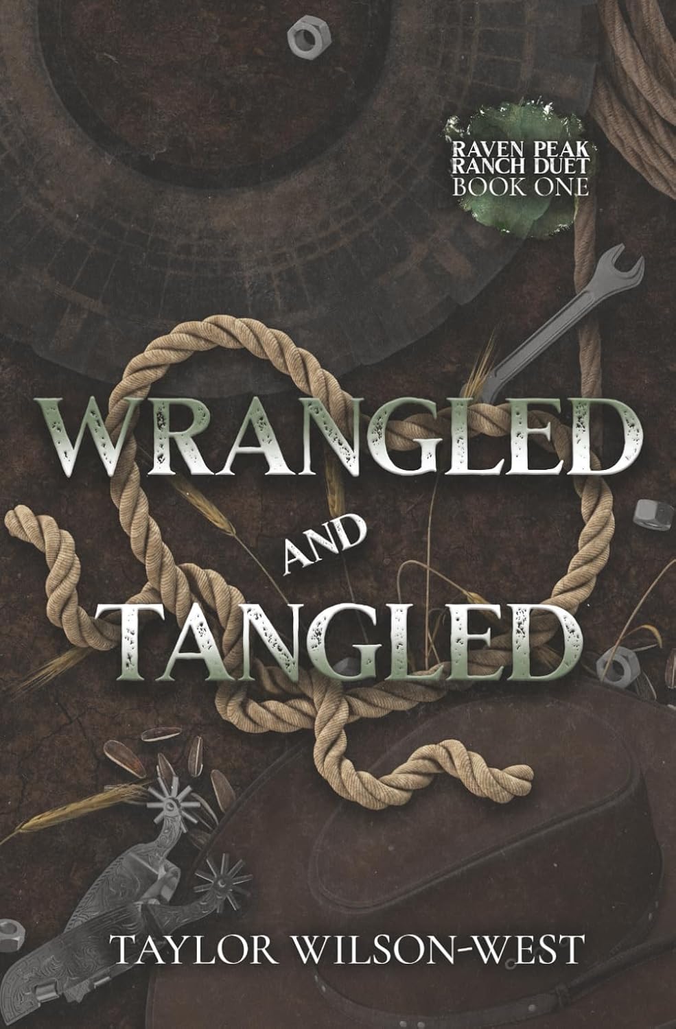 WRANGLED AND TANGLED by TAYLOR WILSON-WEST