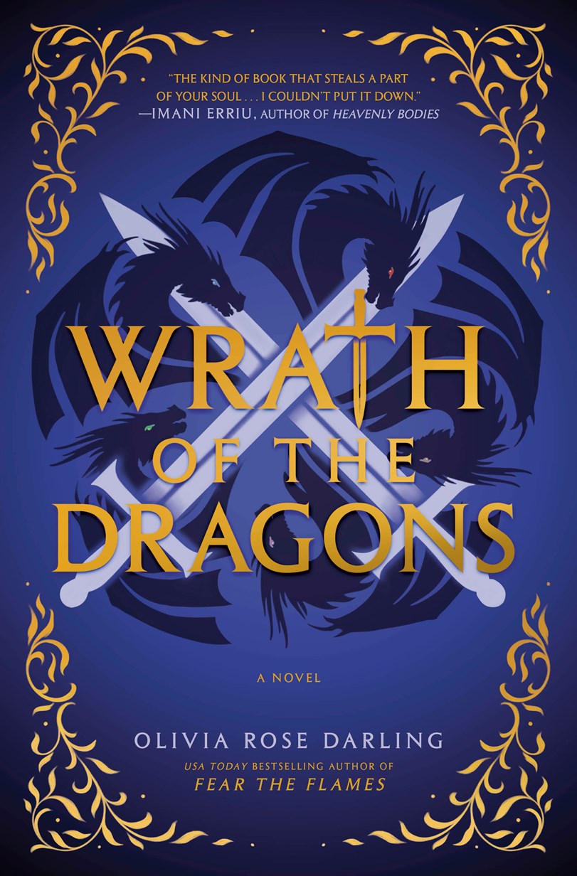 WRATH OF THE DRAGONS by OLIVIA ROSE DARLING