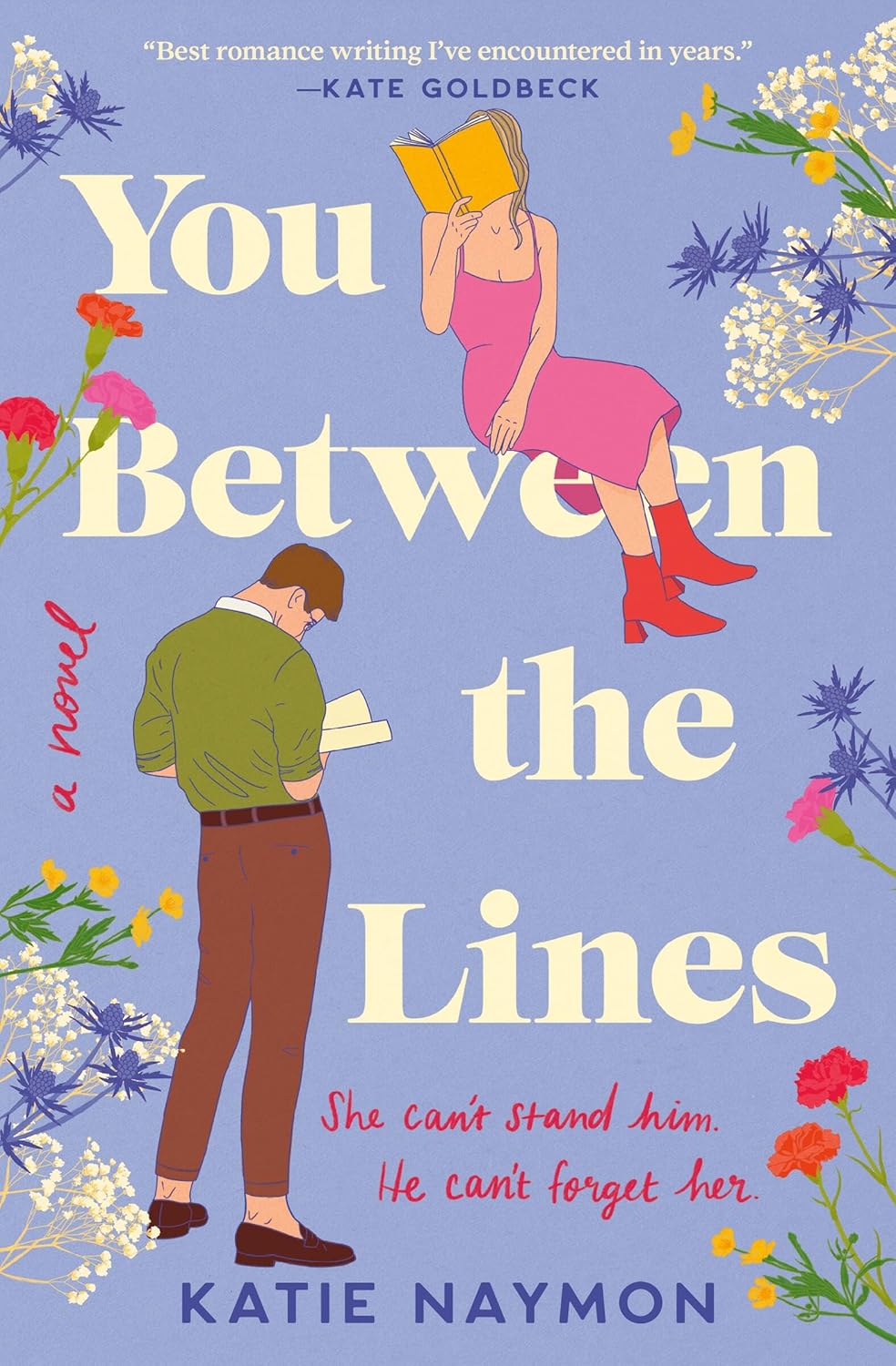 YOU BETWEEN THE LINES by KATIE NAYMON