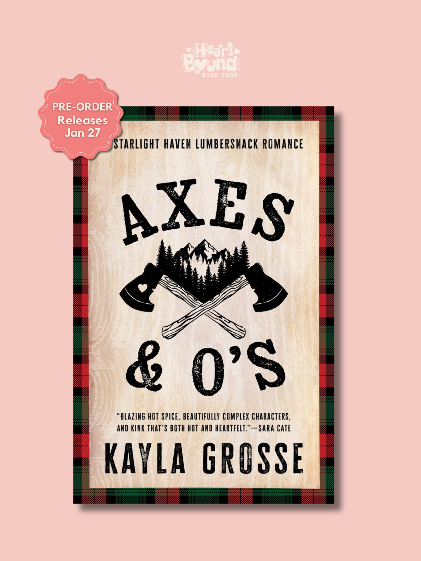 (PRE-ORDER) Axes and O's by Kayla Grosse