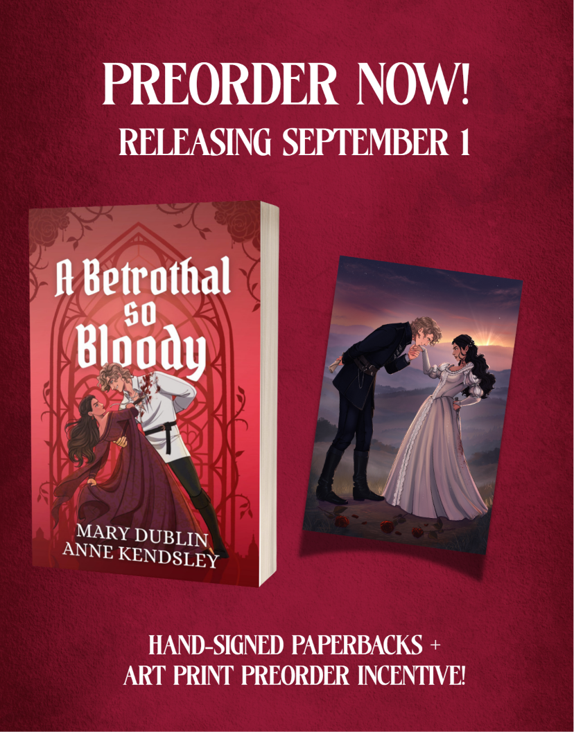 (PRE-ORDER) A Betrothal So Bloody by Mary Dublin and Anne Kendsley
