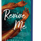 REVIVE ME PART TWO: THE AFFAIR by J.L. SEEGARS