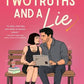 TWO TRUTHS AND A LIE BY ANNIE ABEL