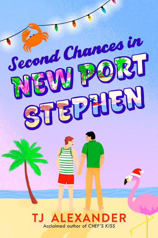 SECOND CHANCES IN NEW PORT STEPHEN by TJ ALEXANDER