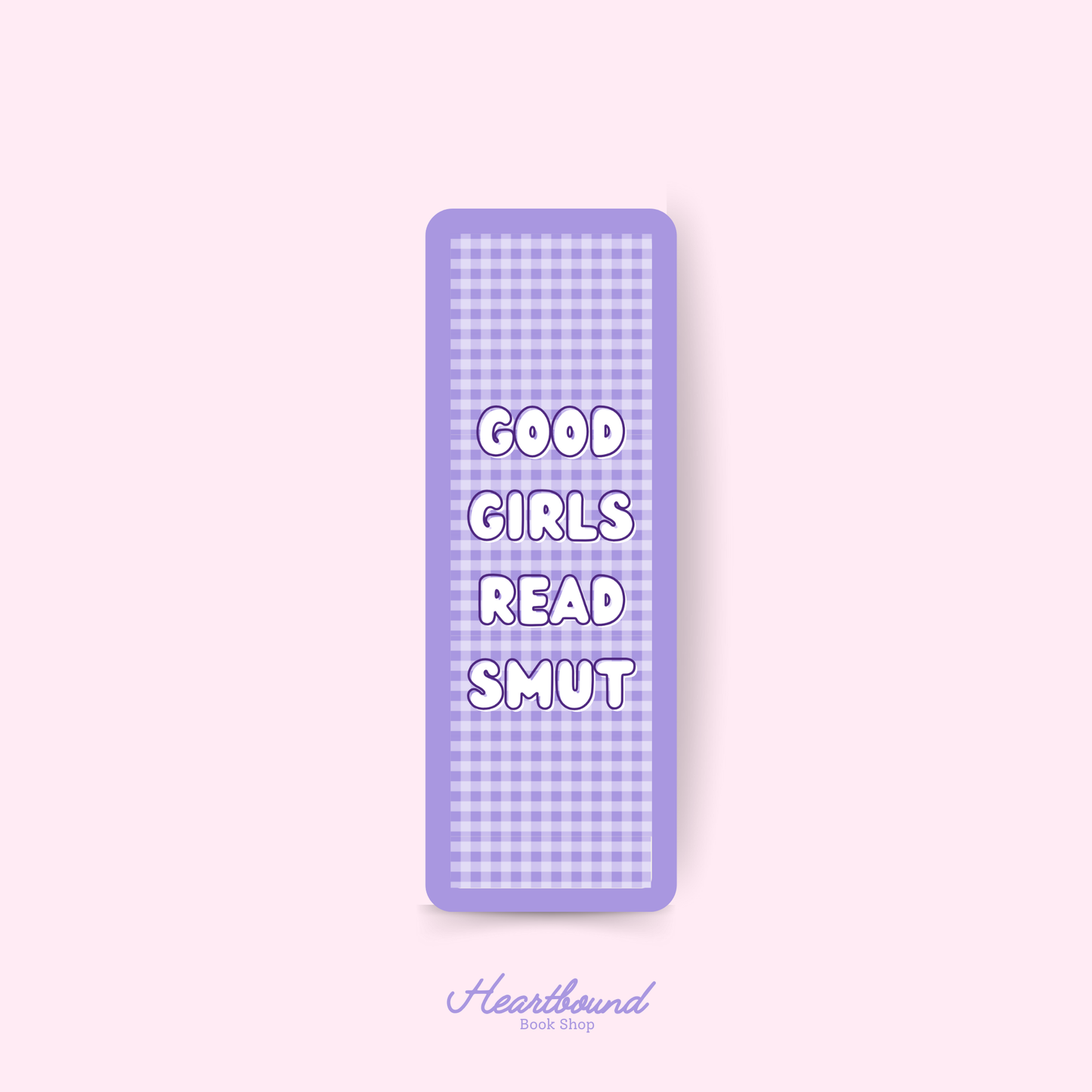 Good Girls Read Smut