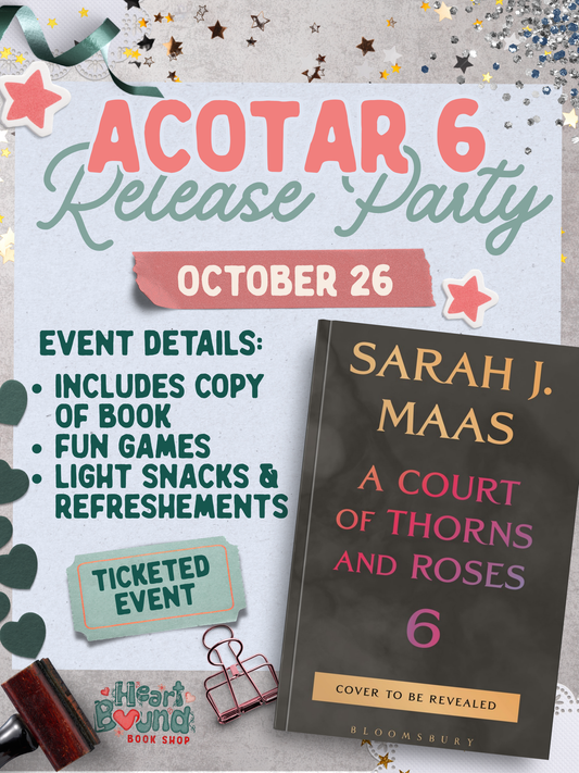 ACOTAR 6 Midnight Release Party