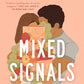 MIXED SIGNALS by B.K. BORISON