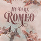 MY DARK ROMEO by PARKER HUNTINGTON & L.J. SHEN