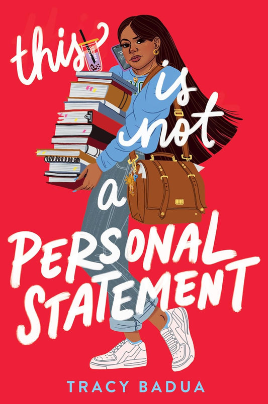 THIS IS NOT A PERSONAL STATEMENT by TRACY BADUA