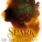 SPARK OF THE EVERFLAME by PENN COLE