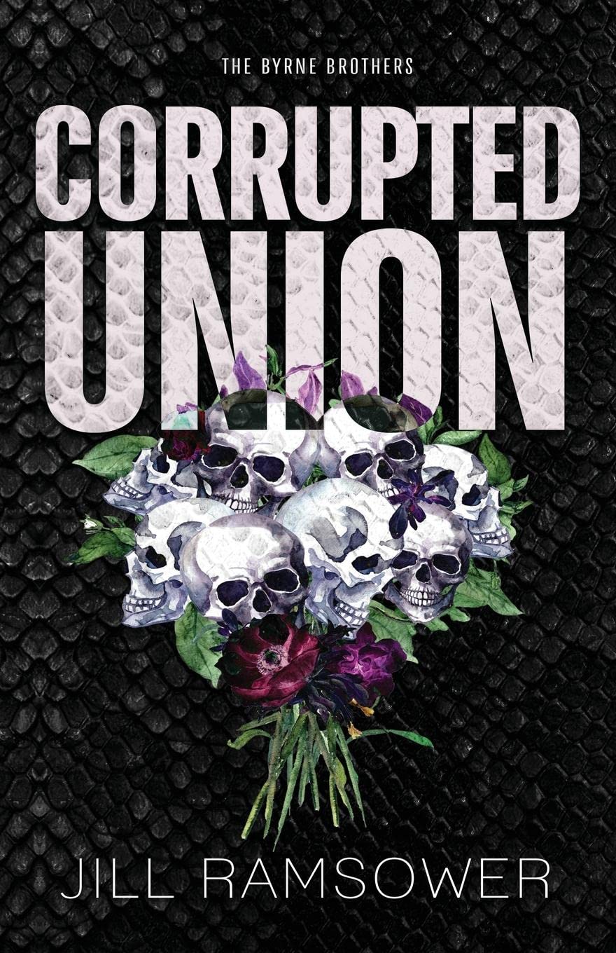 CORRUPTED UNION: SPECIAL EDITION PRINT by JILL RAMSOWER