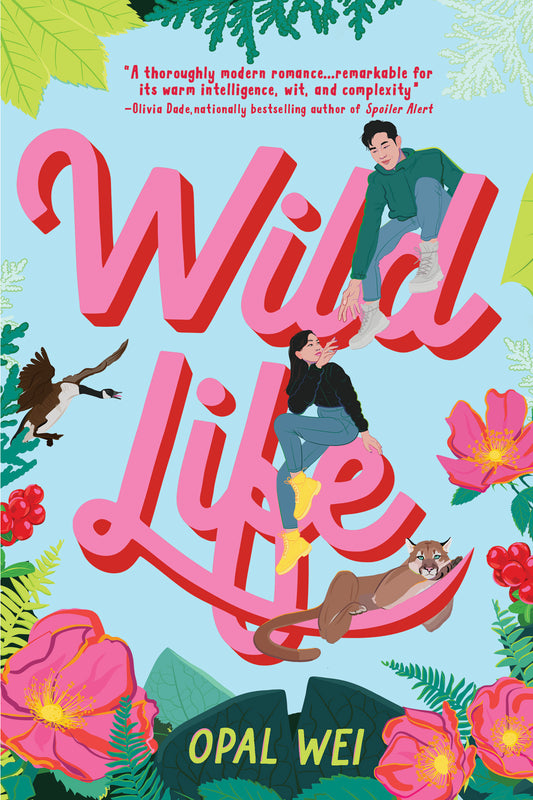 WILD LIFE by OPAL WEI