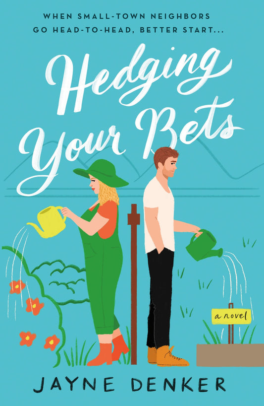 HEDGING YOUR BETS by JAYNE DENKER