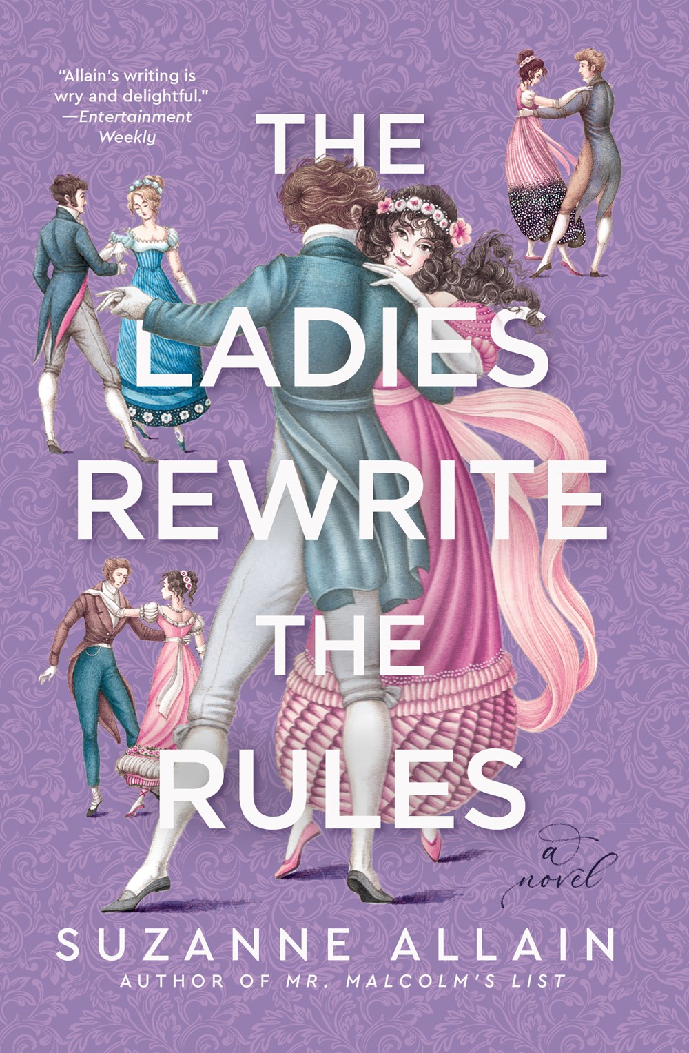 THE LADIES REWRITE THE RULES by SUZANNE ALLAIN