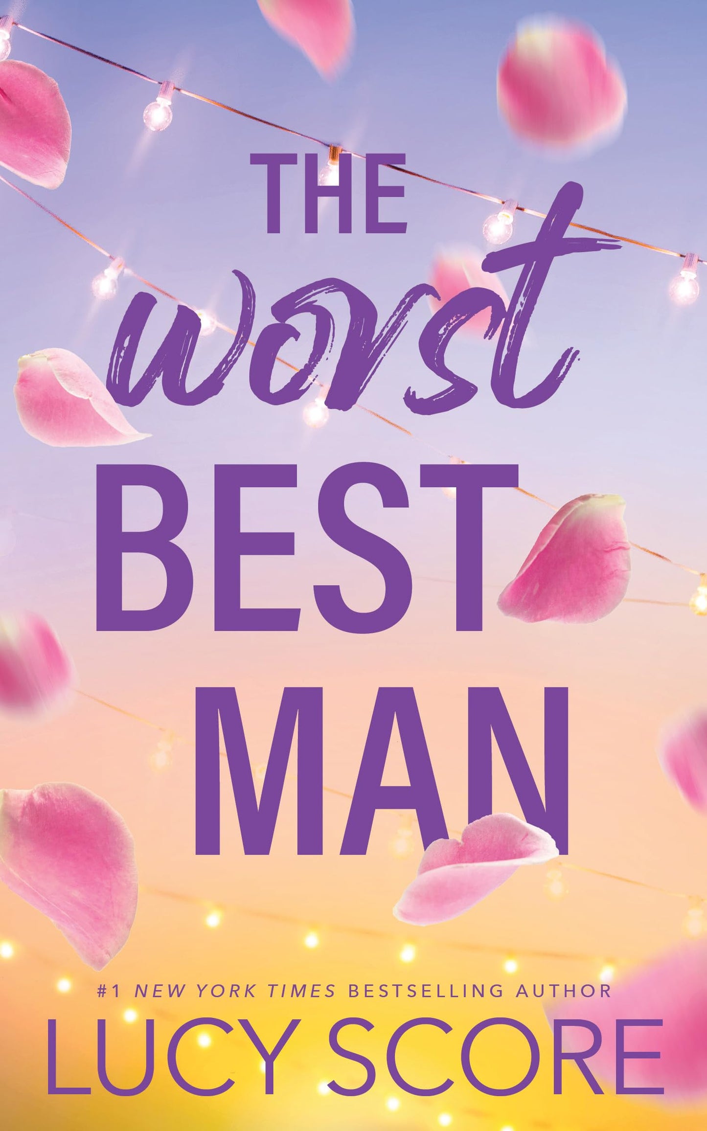 THE WORST BEST MAN by LUCY SCORE