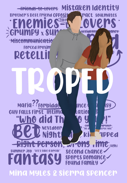 TROPED by MINA MYLES & SIERRA SPENCER