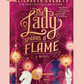 (PRE-ORDER) THE LADY SPARKS A FLAME by ELIZABETH EVERETT